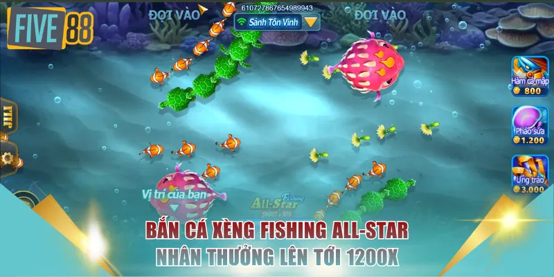 Bắn Cá Xèng FIVE88 - Thử Thách Tay Súng, Săn Hũ Rồng Vàng 3 Bắn cá xèng Fishing All-Star nhân thưởng lên tới 1200x