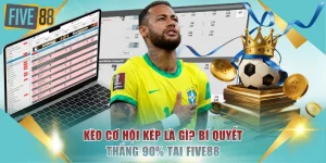 kèo cơ hội kép