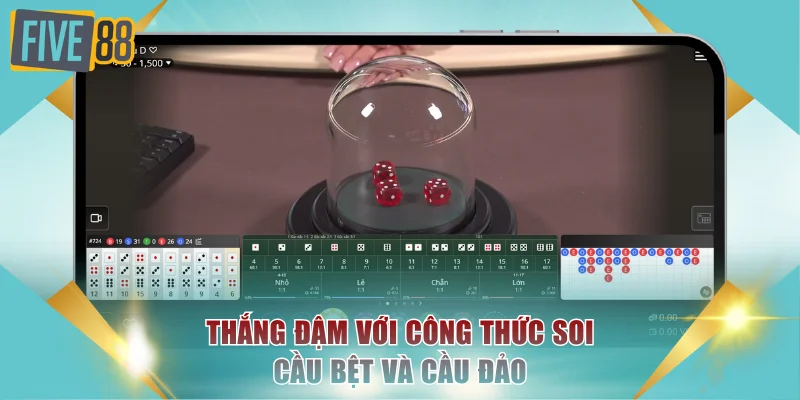 Thắng đậm với công thức soi cầu bệt và cầu đảo